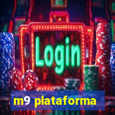 m9 plataforma